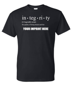 Kindness Shirt: Integrity-Customizable
