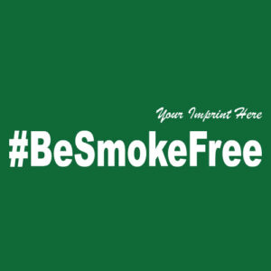 Tobacco Prevention Banner (Customizable): #BeSmokeFree