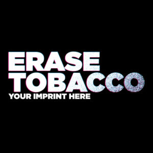 Tobacco Prevention Banner (Customizable): Erase Tobacco