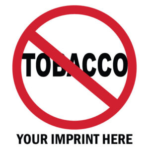 Tobacco Prevention Banner (Customizable): No Tobacco