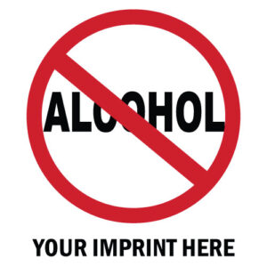 Alcohol Prevention Banner (Customizable): No Alcohol