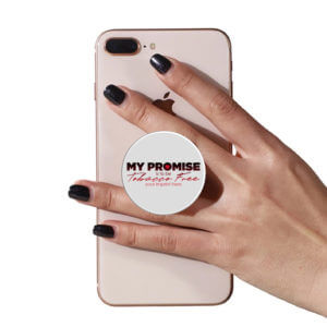 Tobacco Prevention PopUp Phone Gripper (Customizable): My Promise To Be Tobacco Free