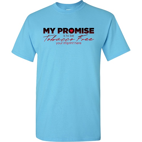 Tobacco Prevention Shirt: My Promise – Customizable Tobacco Prevention Shirt: My Promise – Customizable