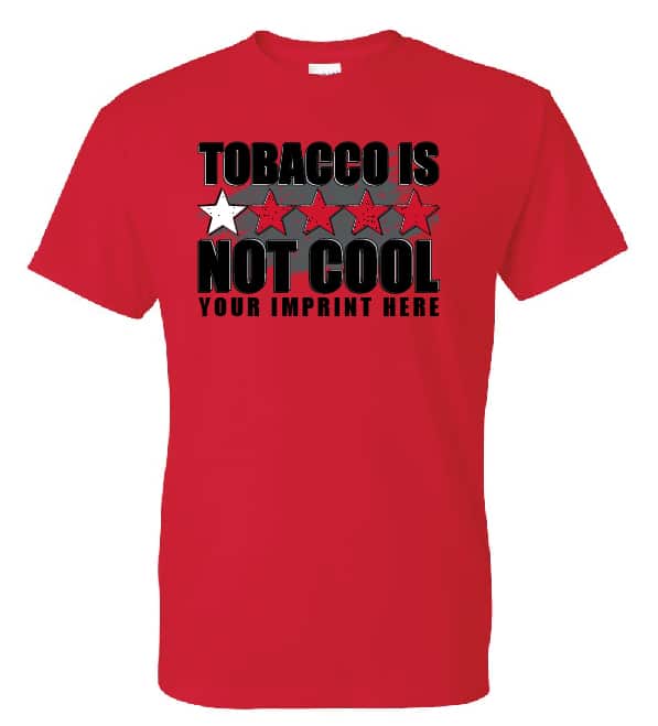 Tobacco Prevention Shirt: Tobacco Is Not Cool- Customizable Tobacco Prevention Shirt: Tobacco Is Not Cool- Customizable