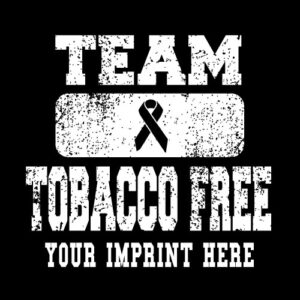 Tobacco Prevention Banner (Customizable): Team Tobacco Free