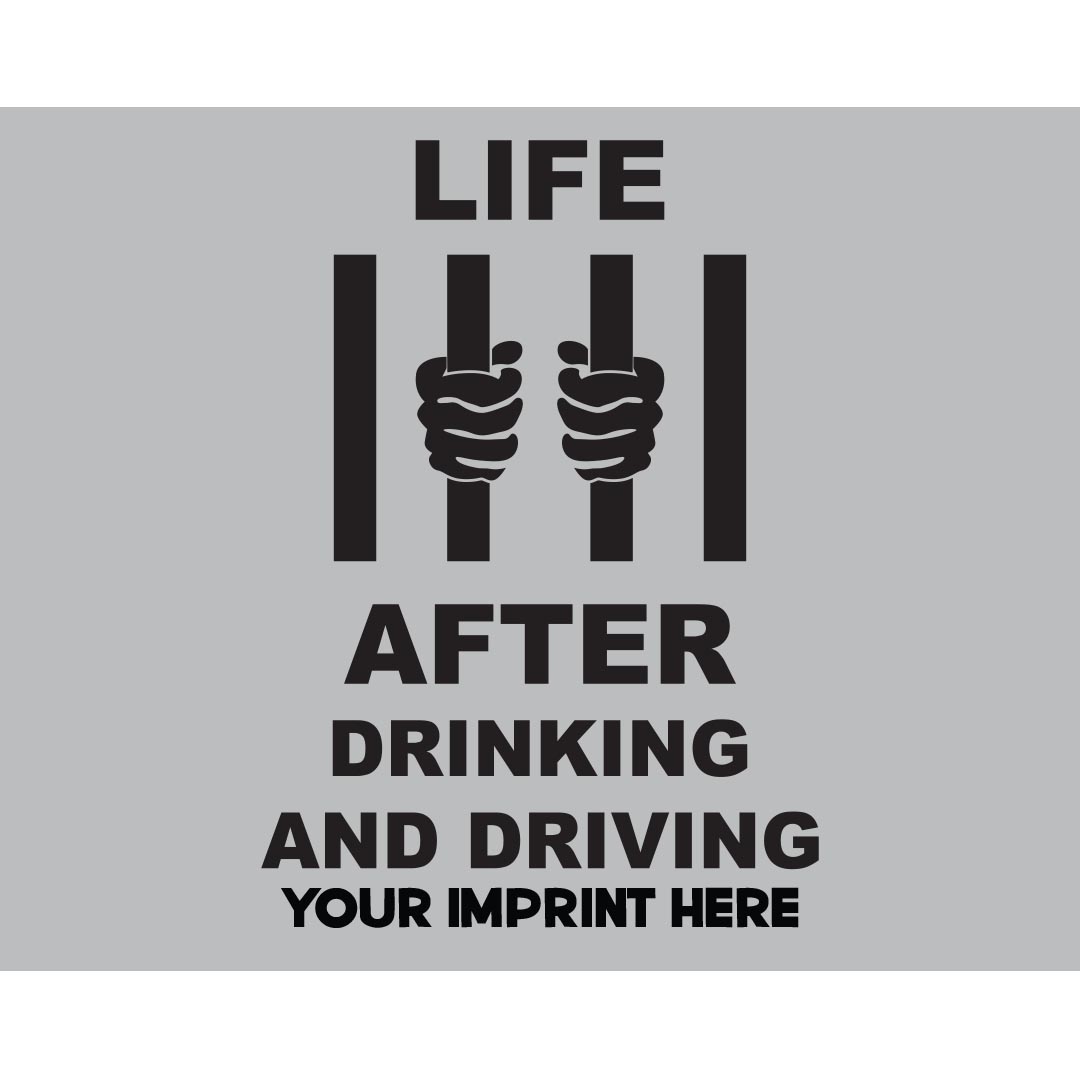Alcohol Prevention Banner (Customizable): Life After Drinking and Driving