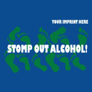 Alcohol Prevention Banner (Customizable): Stomp Out Alcohol