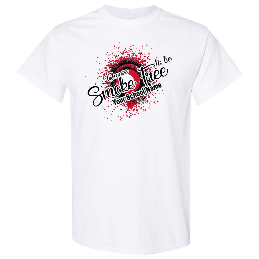 Tobacco Prevention Shirt: Choose To Be Smoke Free