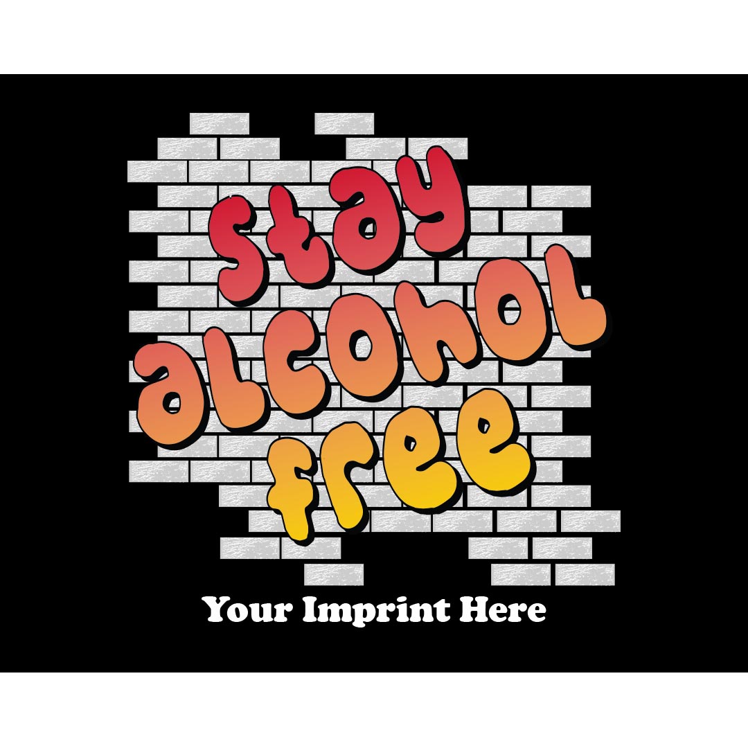 Alcohol Prevention Banner (Customizable): Stay Alcohol Free