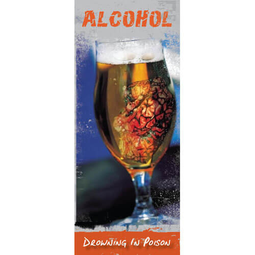 Alcohol: Drowning in Poison – Pamphlet Alcohol: Drowning in Poison – Pamphlet