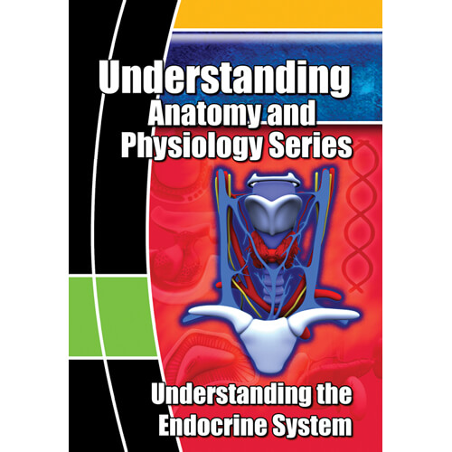 Understanding the Endocrine System (DVD) Understanding the Endocrine System (DVD)