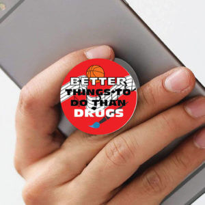 Drug Prevention PopUp Phone Gripper (Customizable): Be A Drug Free Superhero