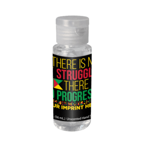 Black History Month Hand Sanitizer (Customizable): If There Is No Struggle There Is No Progress