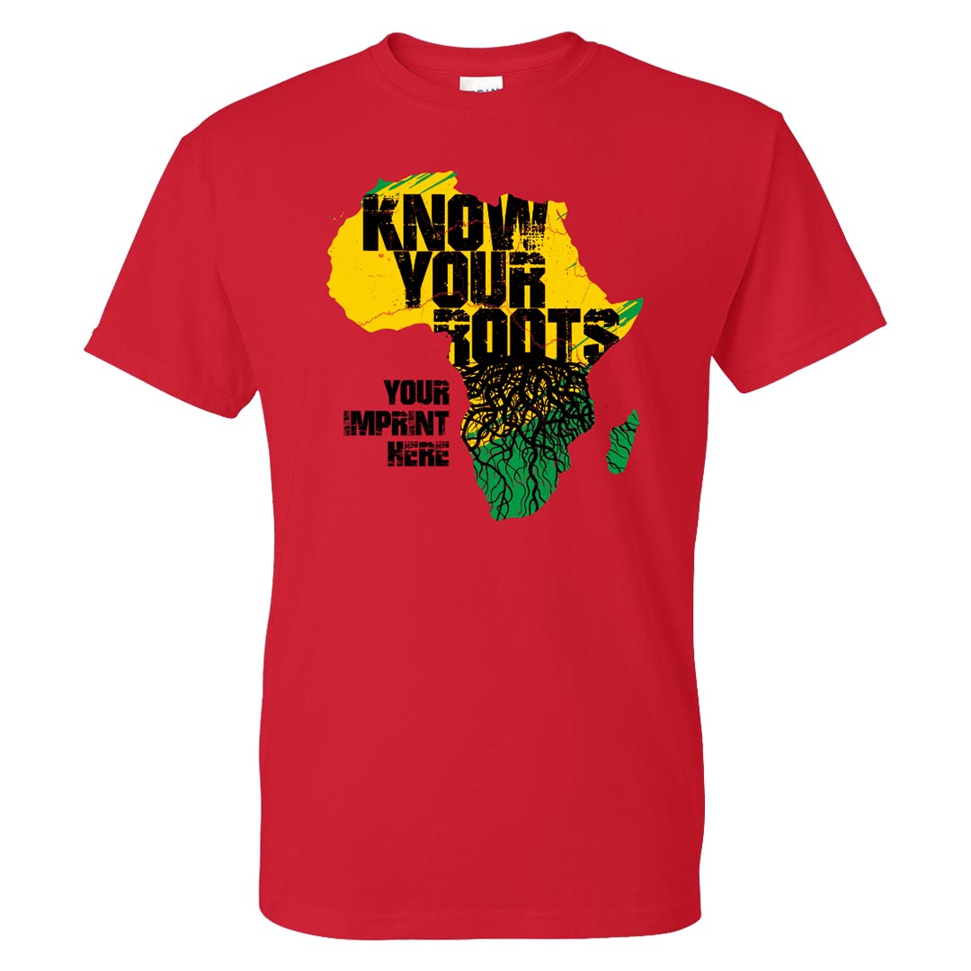 Black History Month Shirt: Know Your Roots - Customizable