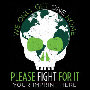 Go Green Banner (Customizable): We Only Get One Home