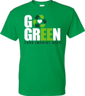 GO GREEN Shirt – Customizable