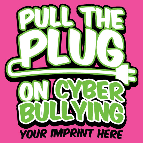 Bullying Prevention Banner (Customizable): Pull The Plug On Cyber Bullying Bullying Prevention Banner (Customizable): Pull The Plug On Cyber Bullying
