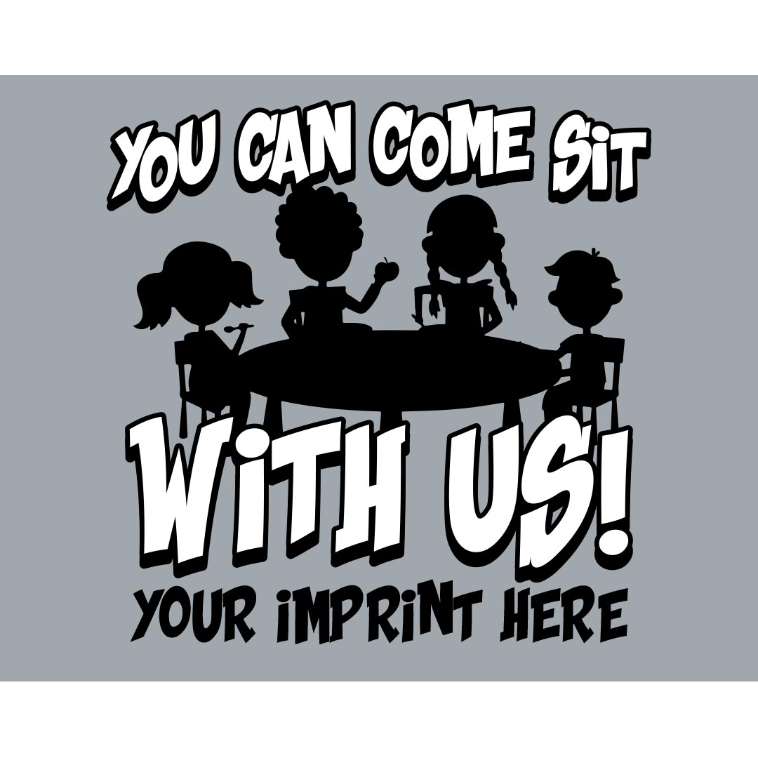 Kindness Banner (Customizable): You Can Come Sit With Us