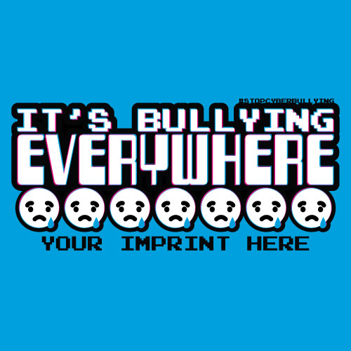 Bullying Prevention Banner (Customizable): It’s Bullying Everywhere Bullying Prevention Banner (Customizable): It’s Bullying Everywhere