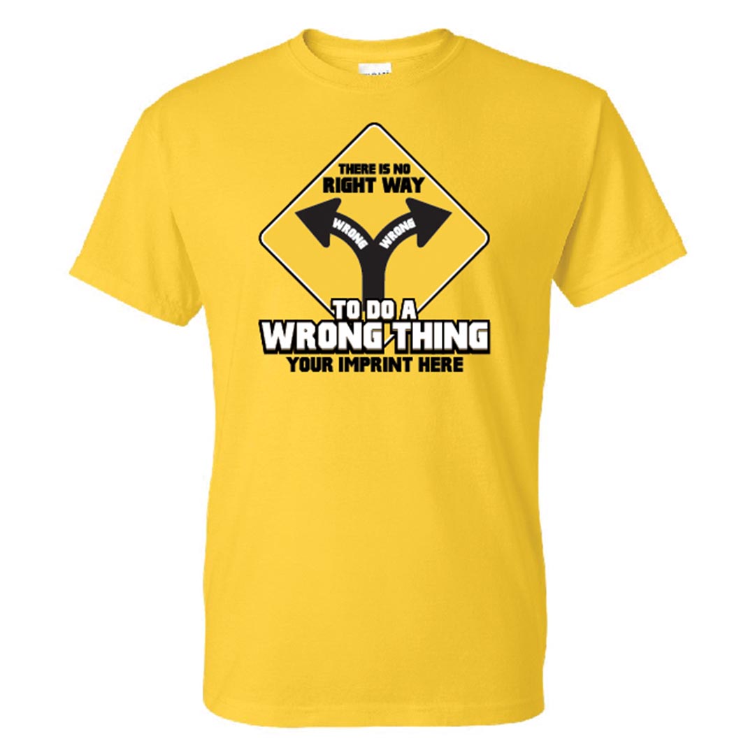Bullying Prevention Shirt: There Is No Right Way - Customizable