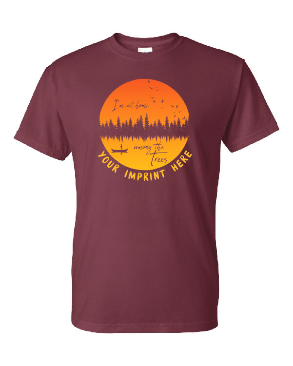 Go Green Shirt: I’m at Home Among the Trees Customizable Go Green Shirt: I’m at Home Among the Trees Customizable