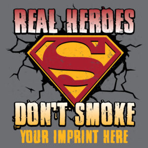 Tobacco Prevention Banner (Customizable): Real Hero’s Don’t Smoke