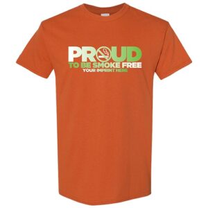 Tobacco Prevention Shirt: Proud to Be Smoke Free Customizable