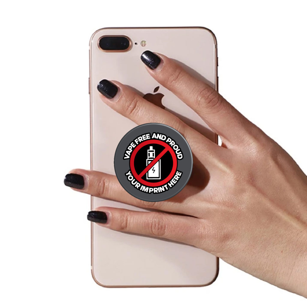 Vaping Prevention PopUp Phone Gripper (Customizable): Vape Free and Proud Vaping Prevention PopUp Phone Gripper: Vape Free and Proud - Customizable
