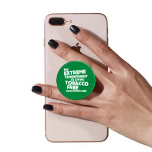 Tobacco Prevention PopUp Phone Gripper (Customizable): My Extreme Commitment is Living Tobacco Free