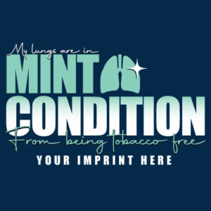 Tobacco Prevention Banner (Customizable): Mint Condition