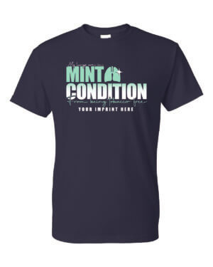 Tobacco Prevention Shirt: Mint Condition – Customizable