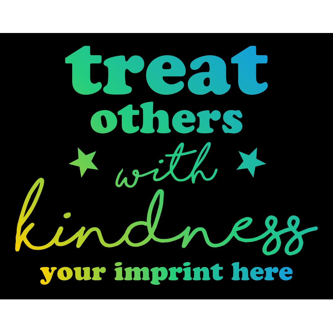 Kindness Banner (Customizable): Treat Others With Kindness