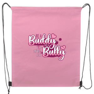 Bullying Prevention Backpack: Be a Buddy Not a Bully-Customizable