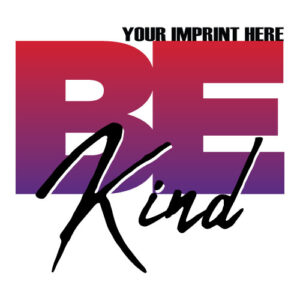 Kindness Banner (Customizable): Be Kind
