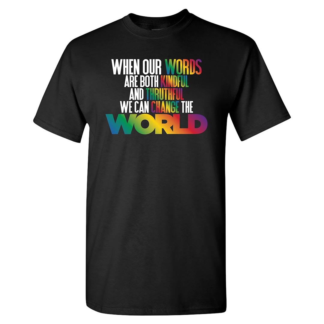 Kindness Shirt: When Our Words Are Both Kindful And Truthful – Customizable