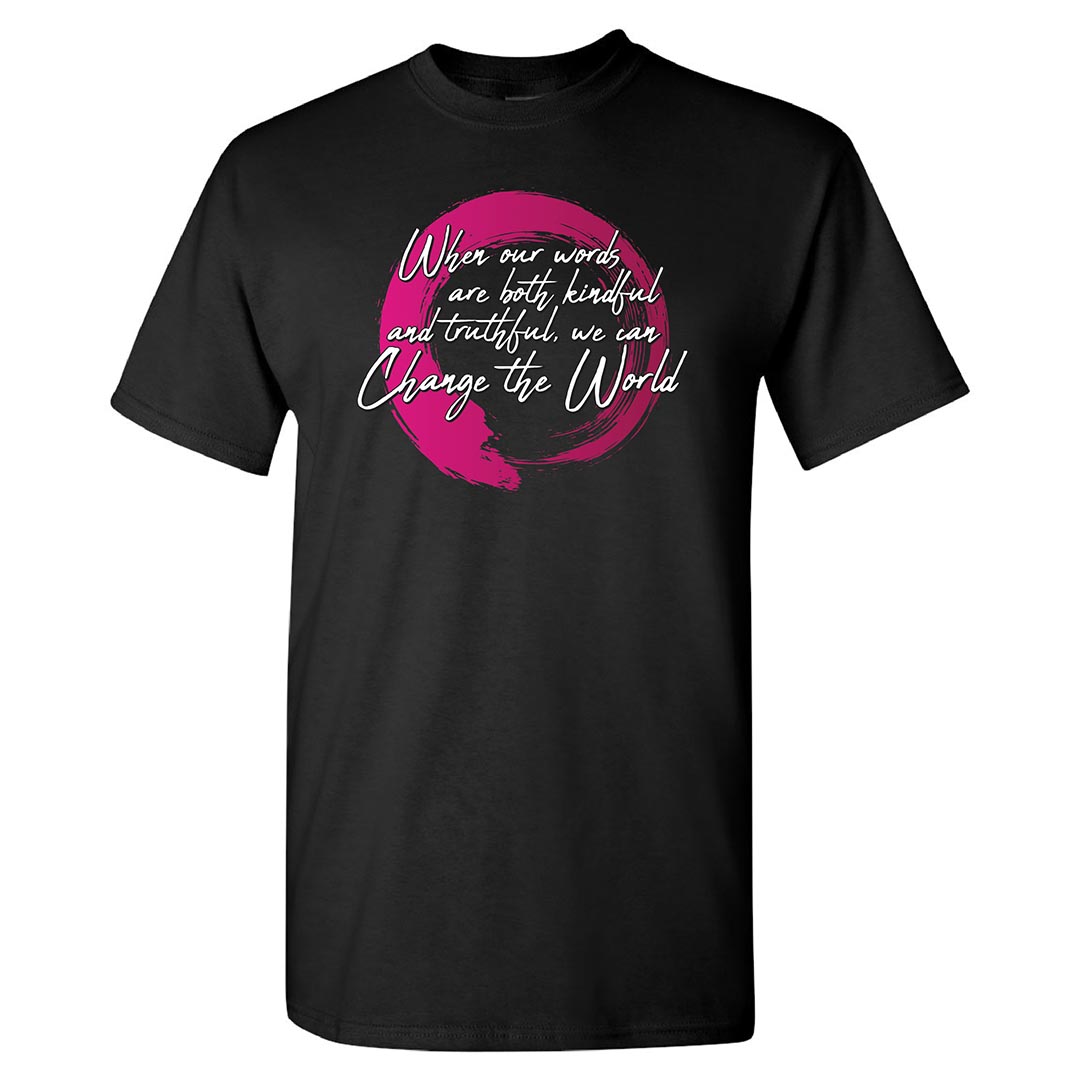 Kindness Shirt: When Our Words Are Both Kindful And Truthful - Customizable