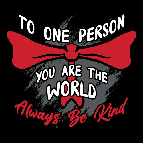 Kindness Banner (Customizable): To One Person You Are The World Kindness Banner (Customizable): To One Person You Are The World