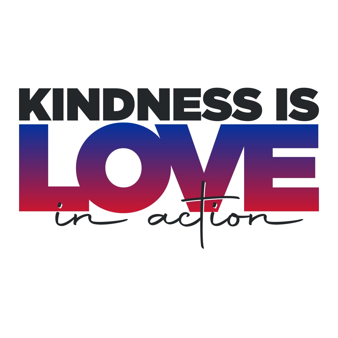 Kindness Banner (Customizable): Kindness Is Love In Action – Design 1