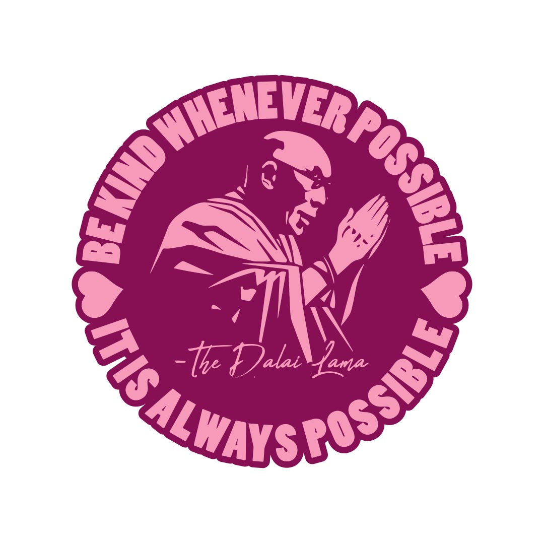 Kindness Banner (Customizable): Be Kind Whenever Possible