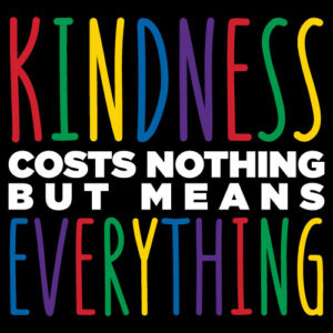 Kindness Banner (Customizable): Kindness Costs Nothing