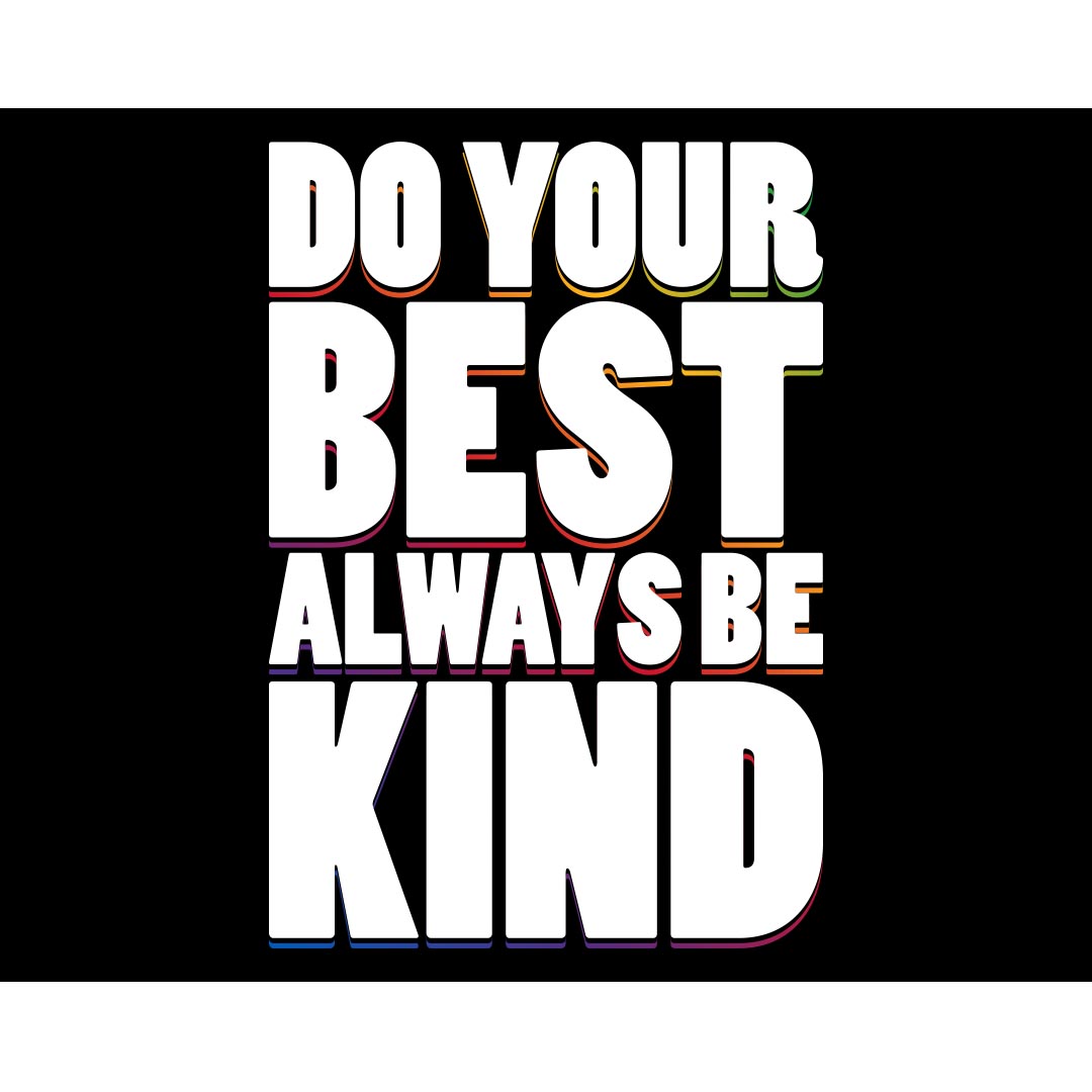 Kindness Banner (Customizable): Do Your Best