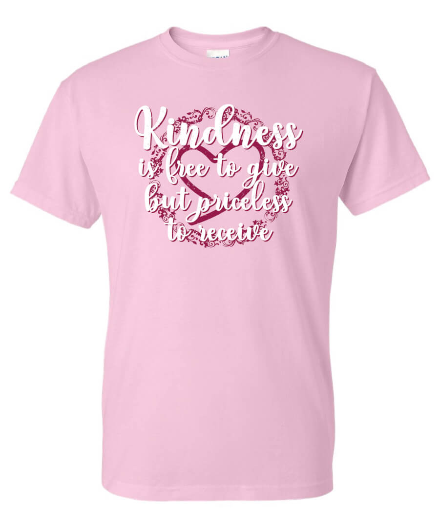 Kindness Shirt: Kindness Is Free To Give – Customizable Kindness Shirt: Kindness Is Free To Give – Customizable