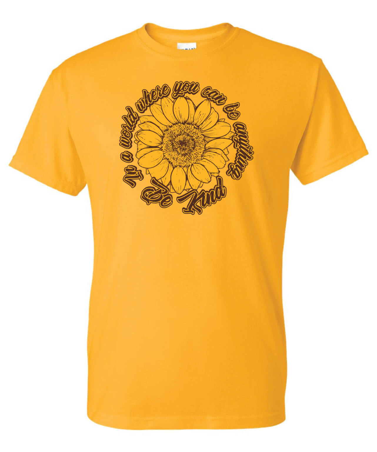 Kindness Shirt: In A World – Customizable