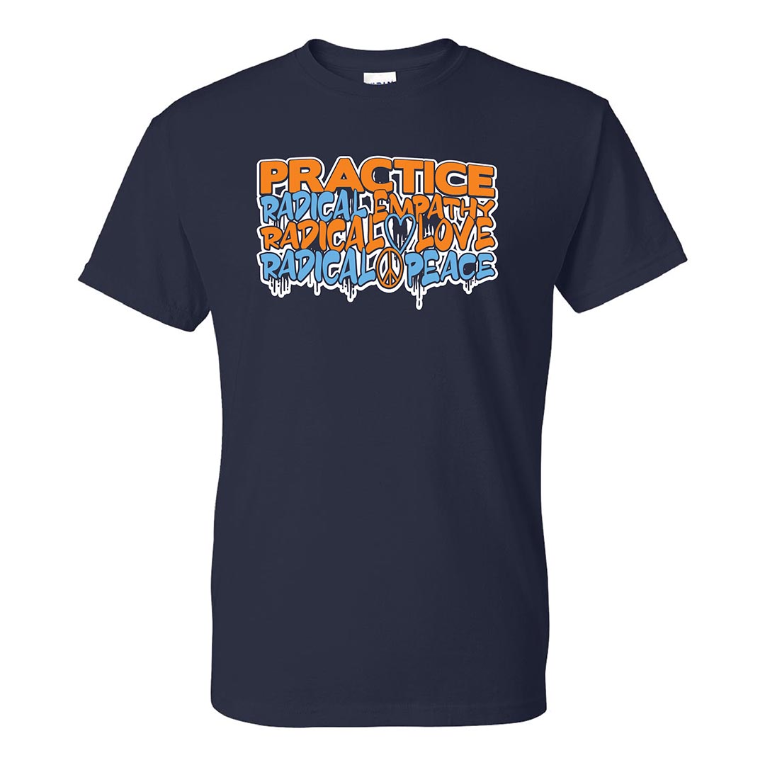 Kindness Shirt: Practice... - Customizable