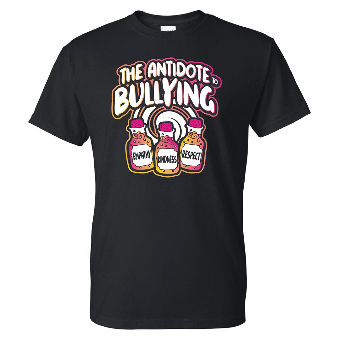 Bullying Prevention Shirt: The Antidote to Bullying – Customizable Bullying Prevention Shirt: The Antidote to Bullying - Customizable