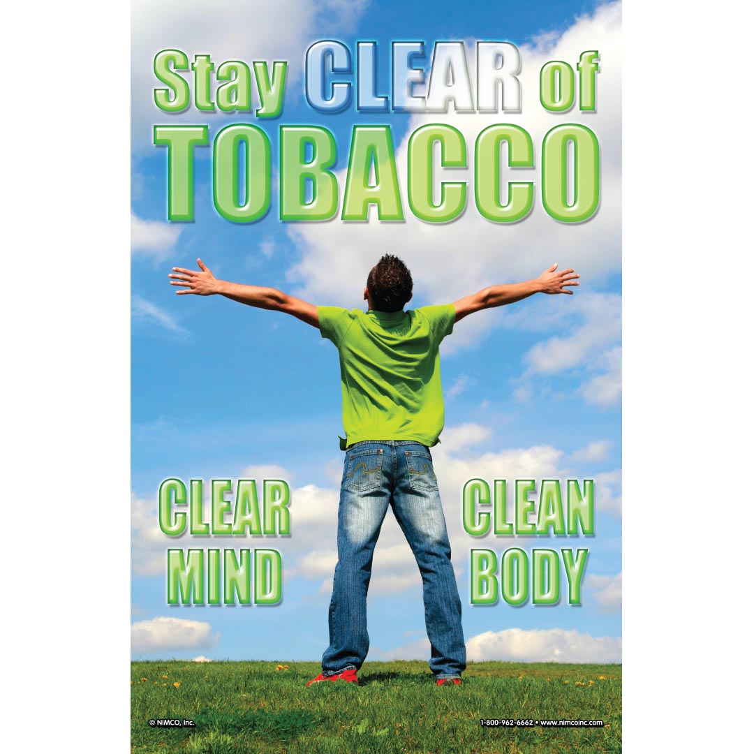 Stay Clear of Tobacco Poster