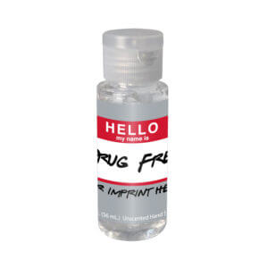 Drug Prevention Hand Sanitizer (Customizable): Hello My Name Is Drug Free