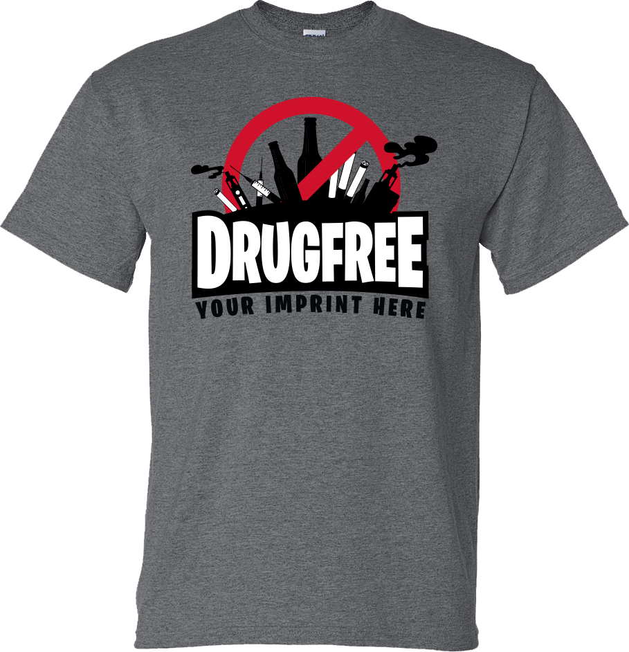 Drug Prevention Shirt: DRUGFREE Drug Prevention Shirt: DRUGFREE