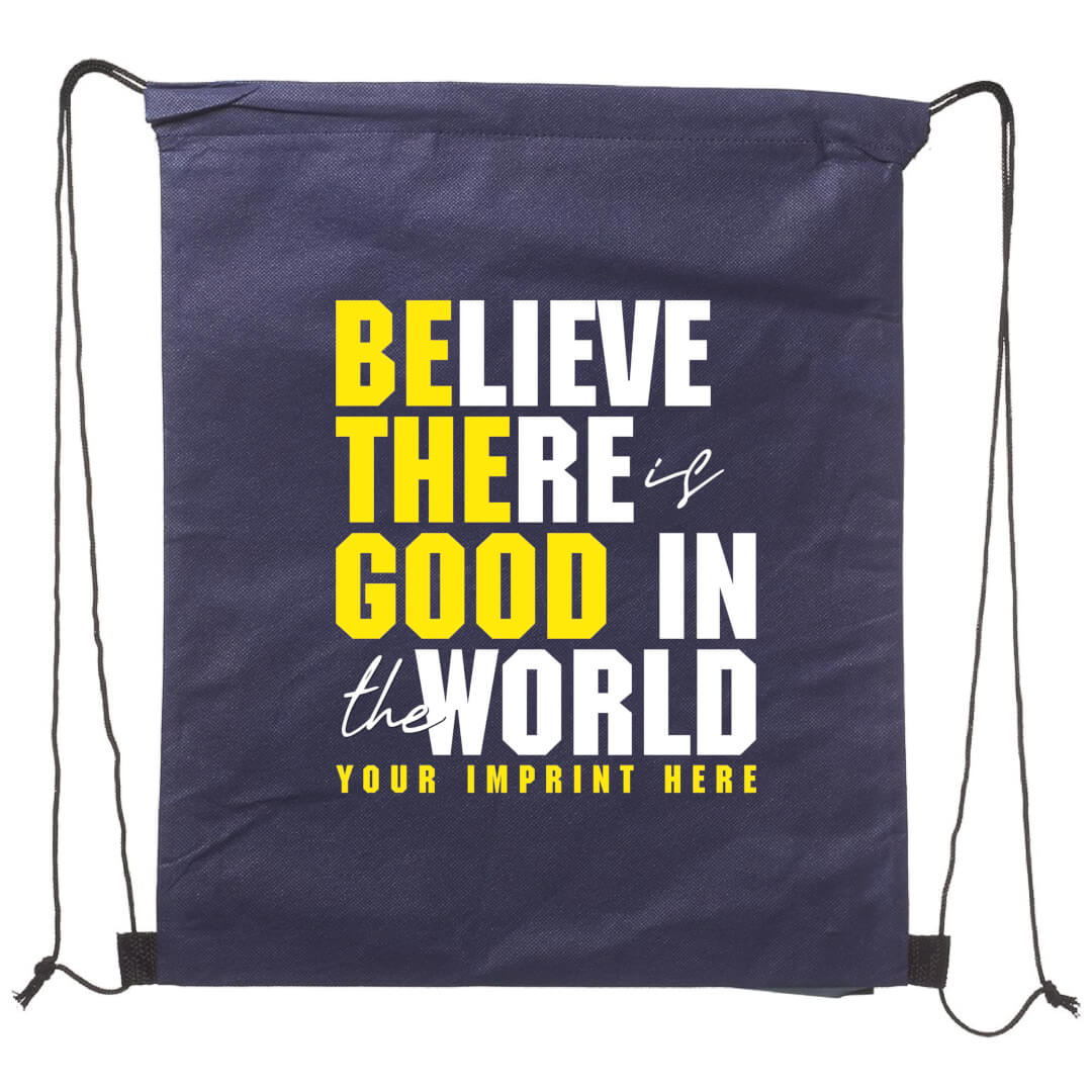 Kindness Backpack (Customizable): Believe There Is Good In The World Kindness Backpack (Customizable): Believe There Is Good In The World