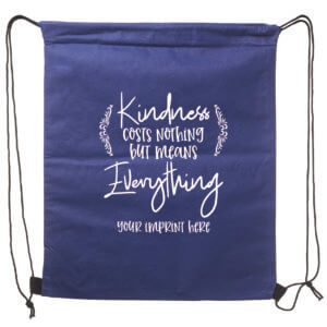 Kindness Backpack (Customizable): Kindness Cost Nothing But Means Everything